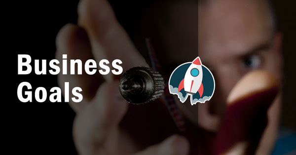Identify your business goals
